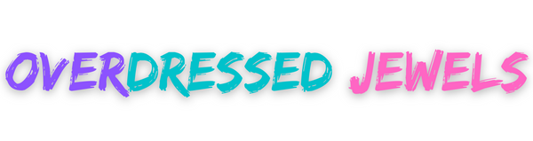 Overdressed Jewels